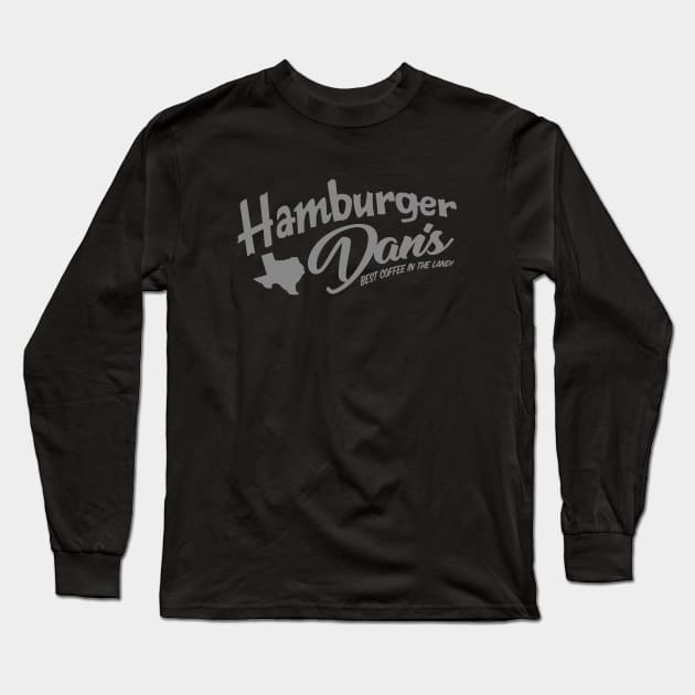 Hamburger Dan's Long Sleeve T-Shirt by ShredBeard